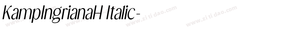 KampIngrianaH Italic字体转换